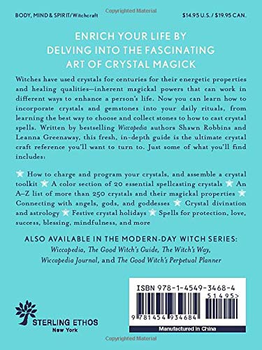 The Crystal Witch: The Magickal Way to Calm and Heal the Body, Mind, and Spirit
